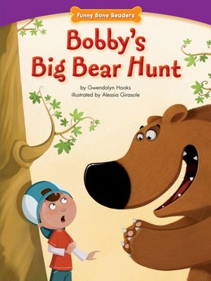 Bobby's Big Bear Hunt - ebook